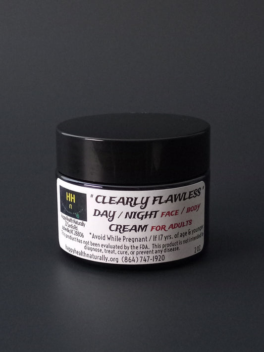 " CLEARLY FLAWLESS " FOR ADULTS DAY / NIGHT -FACE/BODY CREAM 2 OZ.